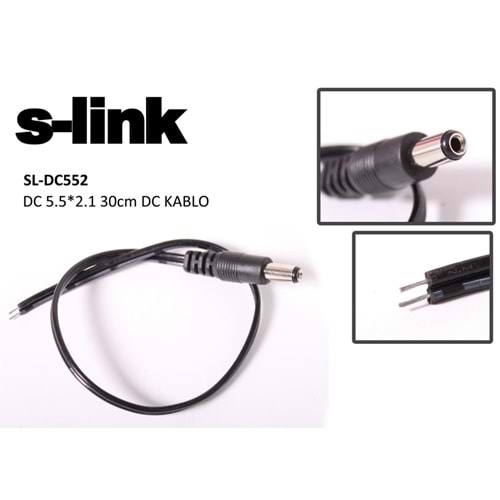S-link SL-DC552 DC5.5*2.1 0,30 CM DC Kablo