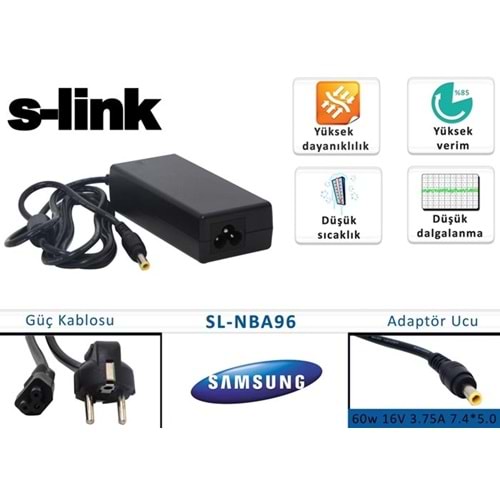 S-link SL-NBA96 60w 16V 3.75A 7.4*5.0 Samsung Notebook Standart Adaptör